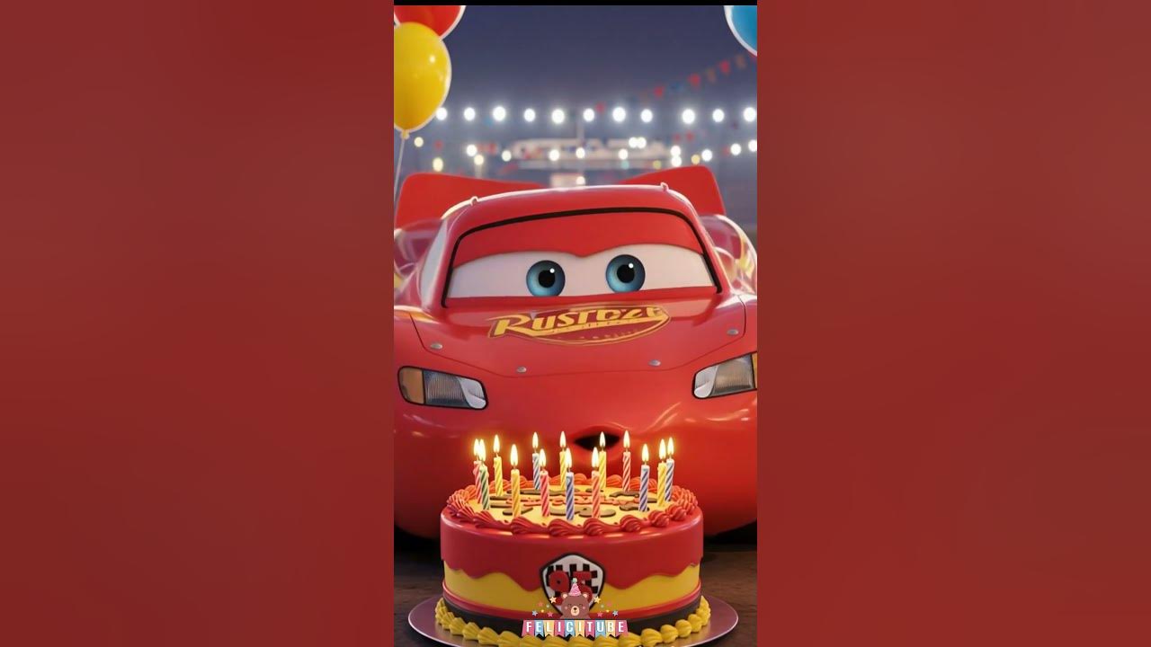 Que los Cumplas Feliz - Cars Rayo Mcqueen - ¡Happy Birthday! - ¡Feliz Cumpleaños! Lightning Mcqueen