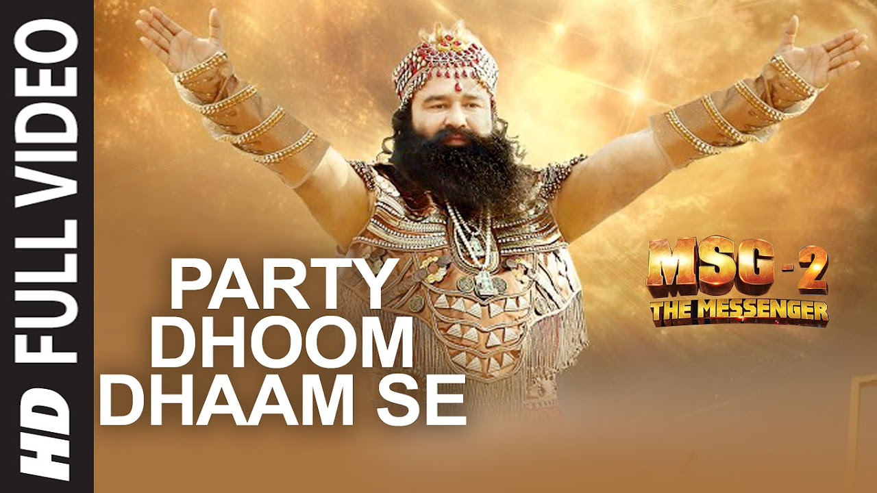 Party Dhoom Dhaam Se FULL VIDEO Song   MSG 2 The Messenger  T Series