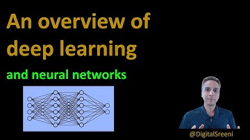 70 - An overview of deep learning and neural networks