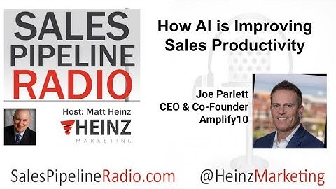 Sales Pipeline Radio - Matt Heinz & Joe Parlett