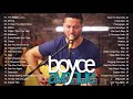 Boyce Avenue Best Songs 2020   Top Songs of Boyce Avenue 2020