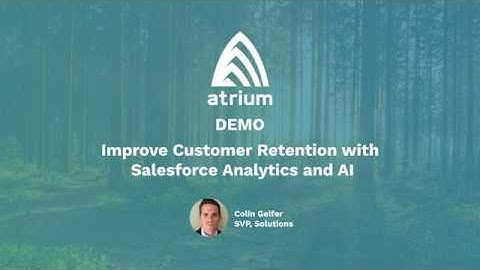 Improve Customer Retention with Salesforce Analytics and AI