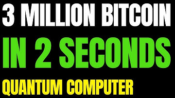 3 MILLION BITCOIN IN 2 SECONDS: GOOGLE QUANTUM COMPUTER | $1,000 BTC Price Analysis