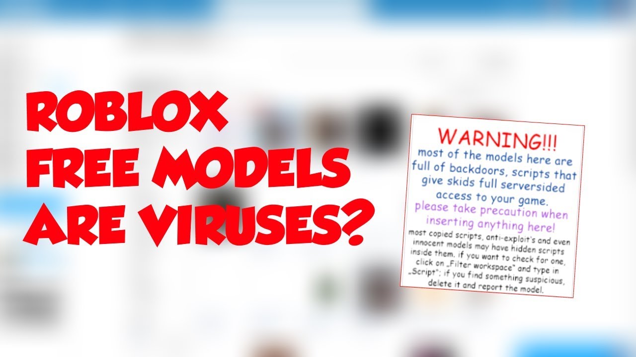 Roblox Free Models Now Have Viruses Read Description Youtube
