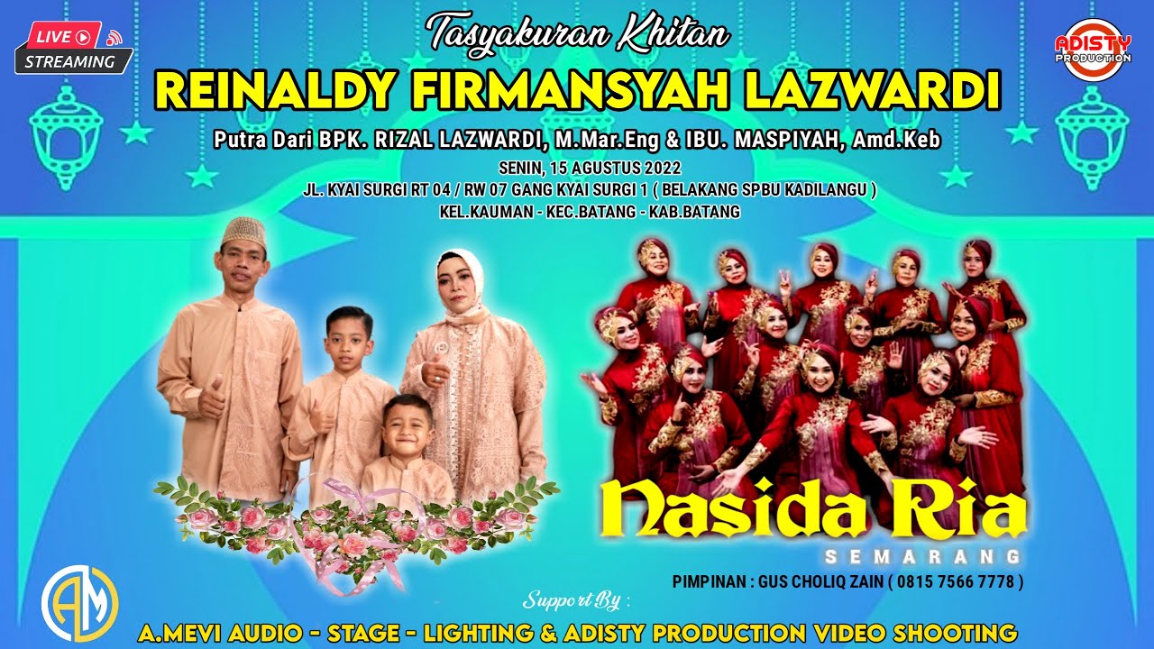LIVE !!! NASIDA RIA Semarang || 15 Agustus 2022 || Kauman - Batang - Jawa Tengah