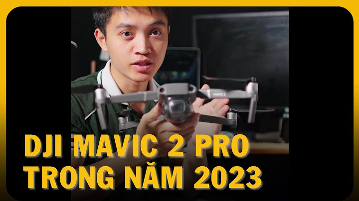 So sánh mavic pro 2 và mavic zôm năm 2024