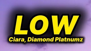 Ciara, Diamond Platnumz - Low (lyrics)