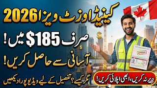 Canada Visit Visa 2026 From Pakistan | New Update + Full Process 🇨🇦🇵🇰🔥