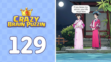 Crazy Brain Puzzle Level 129 Chun