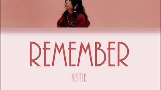 Katie - Remember Lyrics
