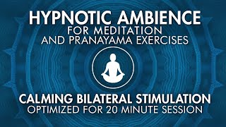 Hypnotic Ambience for Mantra Meditation • Pranayama • Sleep  | Calming 40 Hz Binaural Beats