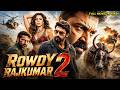 Rowdy Rajkumar 2 | South Indian Movie Dubbed In Hindi | Gopichand Action Movie | Latest Movie