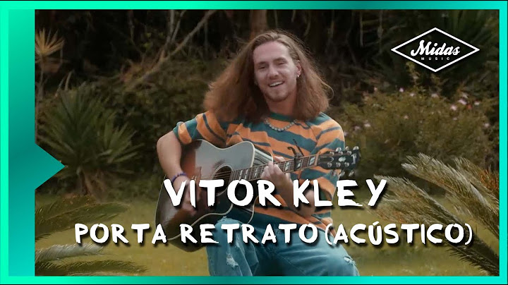 Vitor Kley - Porta Retrato (Acústico Oficial)