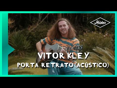 Vitor Kley - Porta Retrato (Acústico Oficial)