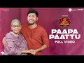 Paapa Paattu   Full Video  Veetla Vishesham  RJ Balaji  Boney Kapoor  Sid Sriram  Girishh G