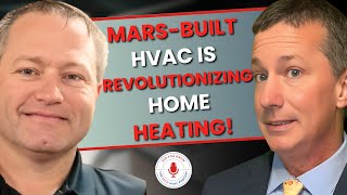 NASA-Inspired HVAC Technology is Revolutionizing Home Heating with Allen Coggins