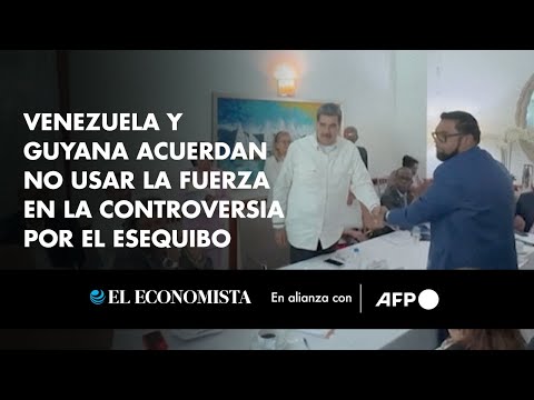Venezuela y Guyana acuerdan no usar la fuerza en la controversia por el Esequibo