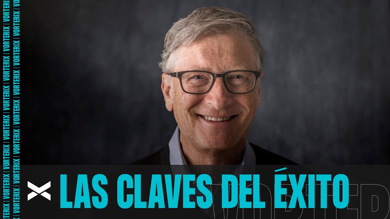 BILL GATES publicó las claves para ser un LIDER exitoso - YouTube