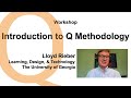 Lloyd riebers q workshop research questions and q sets