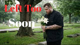Jelly Roll – Left Too Soon (Lyrics) | New Country Gospel Song 2026