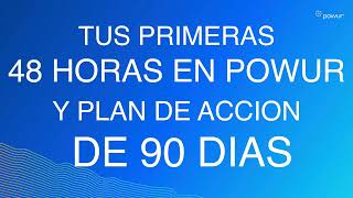 Powur Plan de accion en español  de 90 dias / Como comenzar tu negocio Solar en Powur