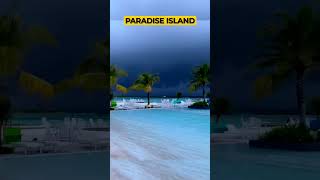 Paradise island - Dream destination
