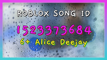 6+ Alice Deejay Roblox Song IDs/Codes