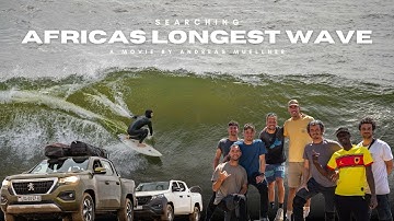 Searching Africas Longest Wave - A Journey Beyond Surfing