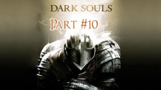 Dark Souls NG+ Walkthrough [No Commentary ~ Part #10 ~ Demon Ruins/Lost Izalith Feat. Benny Hill]
