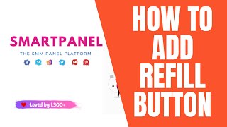 Refill Button for Smm Panel website || Add refill in SmartPanel Script || Refill Button Modules screenshot 3