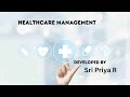 Healthcare Management Application Done By B.sc Student