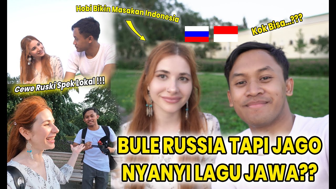 CEWE RUSSIA TAPI JAGO NYANYI JAWA SUNDA DAN LAGU NASIONAL INDONESIA !!! KOK BISA.....