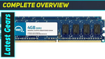 `Best DDR2 RAM Upgrade? OWC 8GB (2x4GB) DDR2 800 PC2-6400 RAM Module