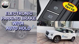 How to use EPB with Auto Hold | Electronic Parking Brake | Auto Hold Feature Malayalam | Auto Tips