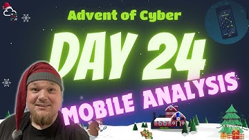TryHackMe! Advent Of Cyber 2023 - Day 24 | Mobile analysis