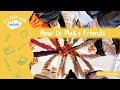 Making Friends Quiz