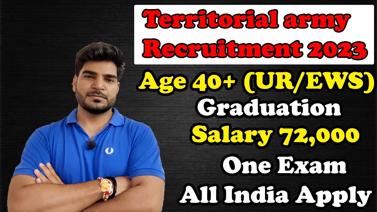 Territorial Army Officer Recruitment 2023 Age 40 Salary 72 000 territorial-army-officer-recruitment-2023-age-40-salary-72-000