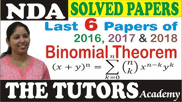 NDA Binomial Theorem | NDA Maths Previous Years Papers 2016-2018 | The TUTORS Academy