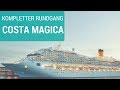 Costa Magica: Rundgang