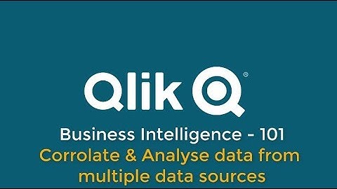 Multi Source Data Analysis with Qlik