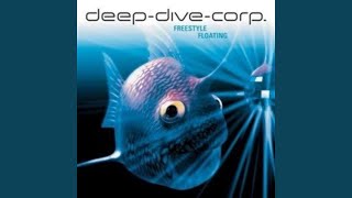 Video thumbnail of "Deep Dive Corp. - Little Ditty"