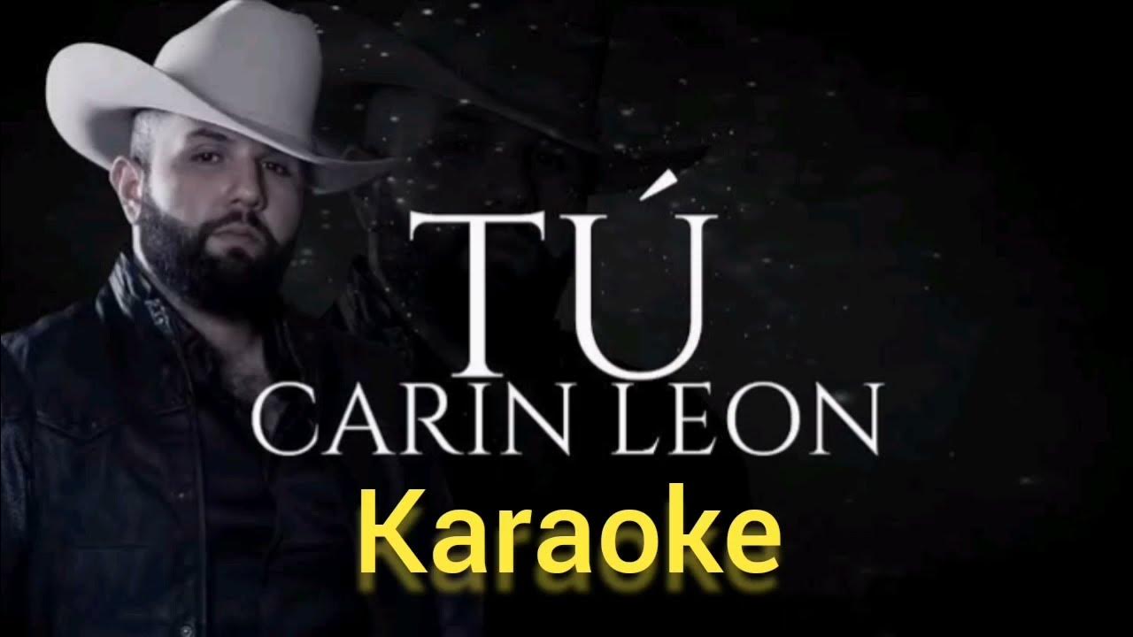 Carin Leon - Tu - Karaoke original - YouTube Music