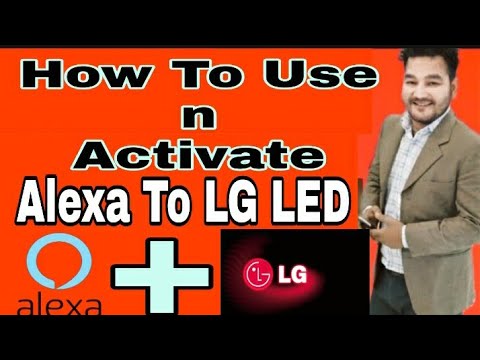 How To Use n Activate Alexa On LG Led Tv / LG Ke Led Mein Alexa Kaise Play Karen /Maan Tech Trainer