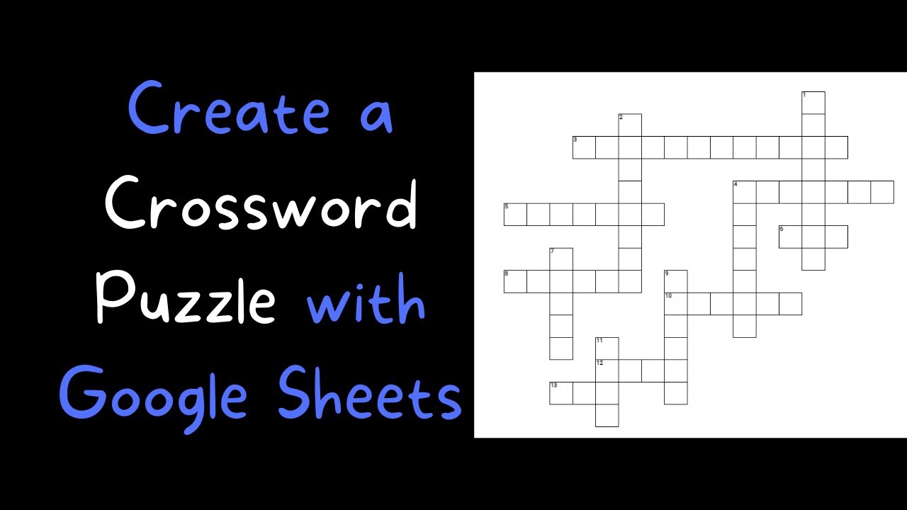 how-to-create-a-crossword-puzzle-with-google-sheets-youtube