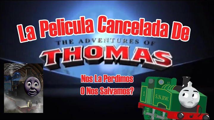 La Película Cancelada De Thomas, nos la perdimos o nos salvamos? (Opinión) || The Railway Engine