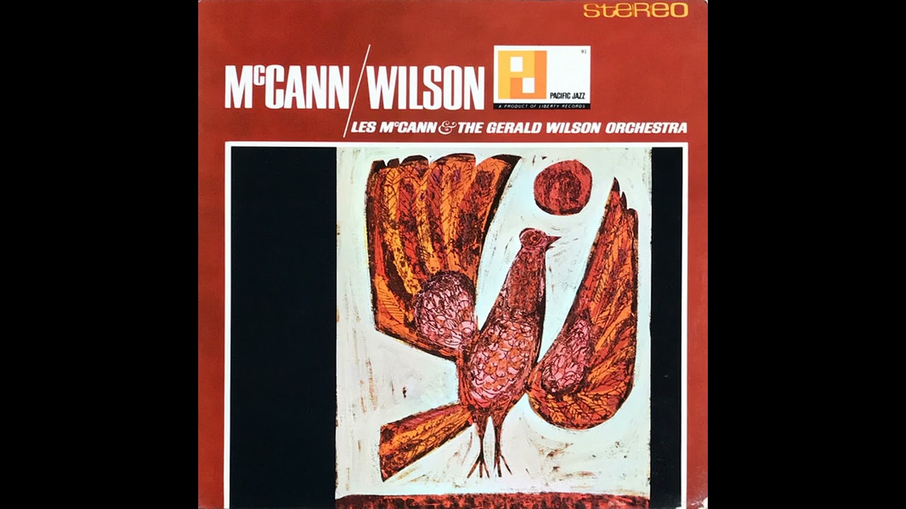 Les McCann & The Gerald Wilson Orchestra -1965 (FULL ALBUM) - YouTube