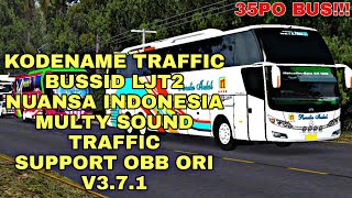 KODENAME TRAFFIC BUSSID LJT2 NUANSA INDONESIA MULTY SOUND TRAFFIC V3.7.1