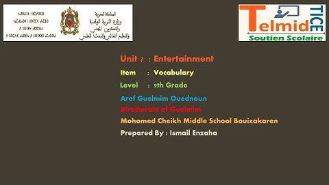 Unit 7: Entertainment - Vocabulary