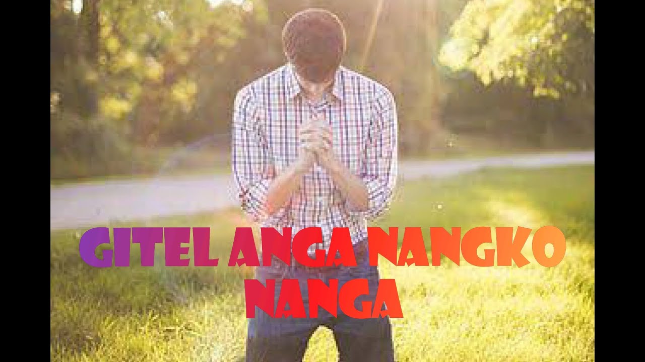 GITEL ANGA NANGKO NANGA  priestmusic6287 