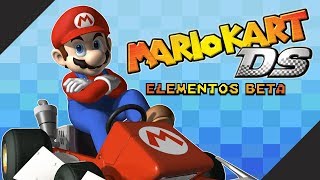 Mario kart DS Elementos Beta!